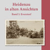 Heidenau in alten Ansichten – Band 1: Everstorf