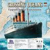 Crossing Oceans - upgrade kit for TransAtlantic